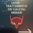 Litotrissia Laser ad Olmio: tecnologia avanzata per la cura dei calcoli urinari